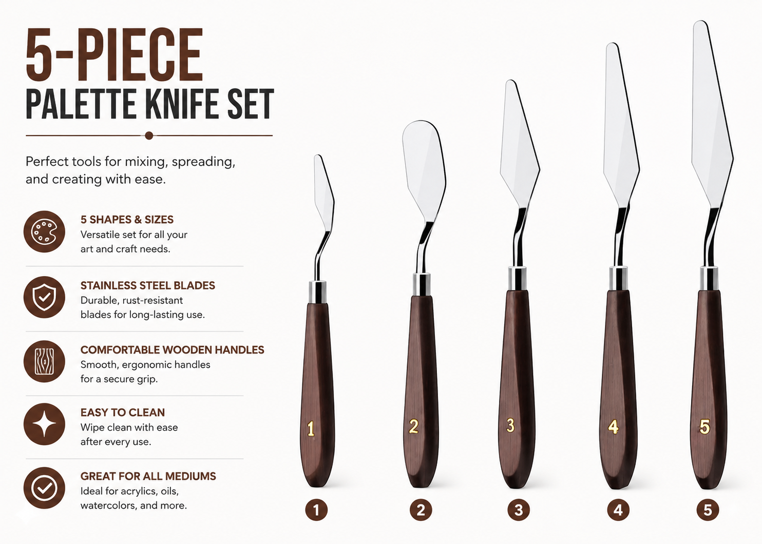 Features High-quality stainless steel blades Ergonomic wooden handles Flexible & durable construction Smooth icing application Suitable for cakes & artwork Comfortable grip Easy to clean