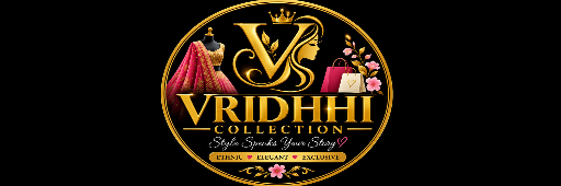 VRIDHHI COLLECTION