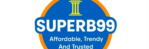 SUPERB99.. Affordable, Trendy And Trusted